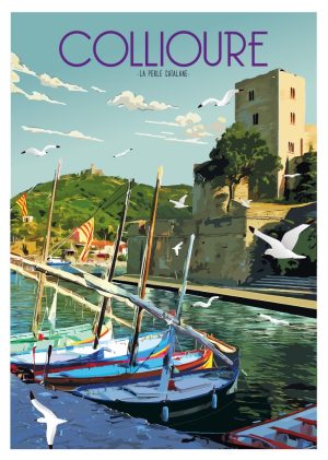 COLLIOURE style néo vintage, les barques catalanes et Le château royal