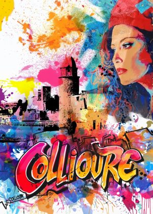 COLLIOURE style street art, le château royal, Église Notre-Dame-des-Anges